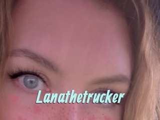 Lanathetrucker