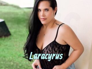 Laracyrus