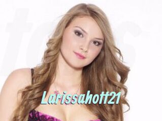 Larissahott21