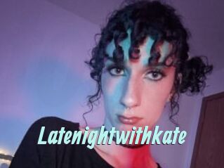 Latenightwithkate