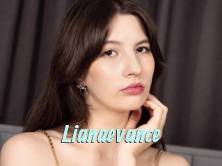 Lianaevance