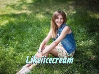 Likeiicecream