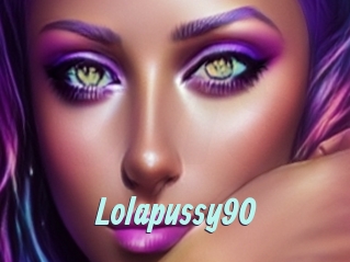 Lolapussy90