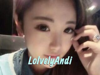 LolvelyAndi