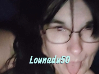 lounadu50 Ton Show