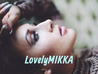 LovelyMIKKA