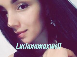 Lucianamaxwell