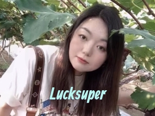 Lucksuper