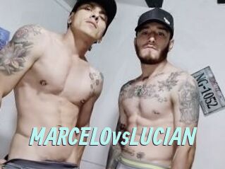 MARCELOvsLUCIAN