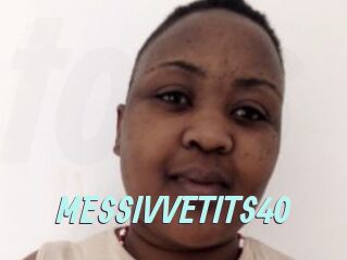 MESSIVVETITS40