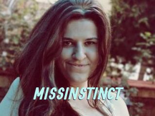 MISSINSTINCT