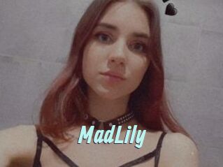 MadLily