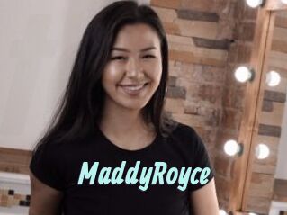 MaddyRoyce