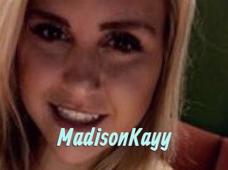 Madison_Kayy