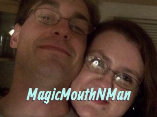 MagicMouthNMan