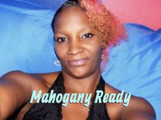 Mahogany_Ready