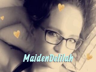 MaidenDelilah