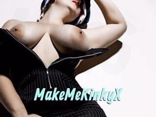 MakeMeKinkyX