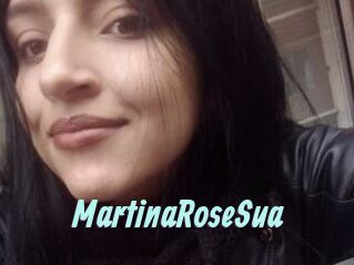 MartinaRoseSua