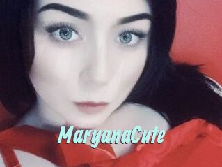 MaryanaCute