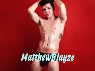 MatthewBlayze