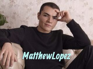 MatthewLopez