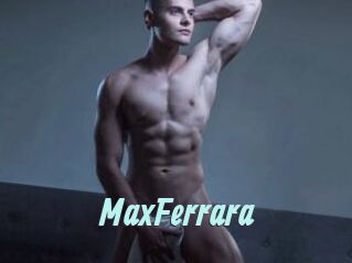 MaxFerrara
