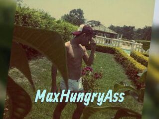 MaxHungryAss