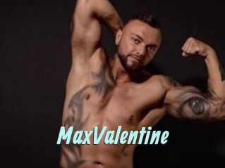MaxValentine