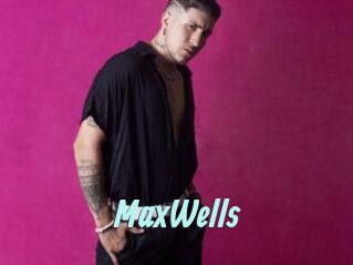 MaxWells