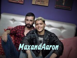 MaxandAaron