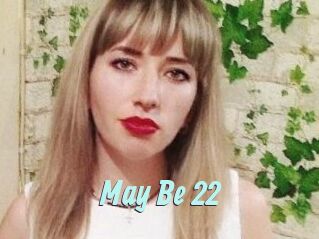May_Be_22
