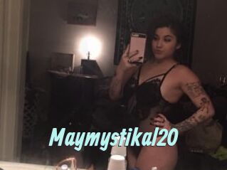 Maymystikal20