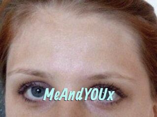 MeAndYOUx