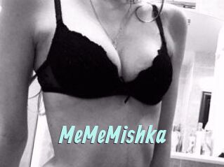 MeMeMishka