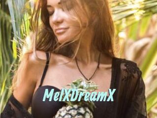 MelXDreamX