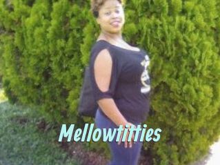 Mellowtitties