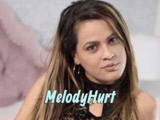 MelodyHurt