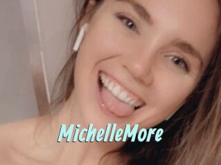 MichelleMore