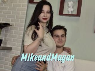 MikeandMagan