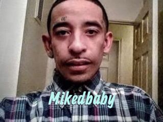 Mikedbaby