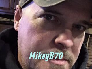 MikeyB70