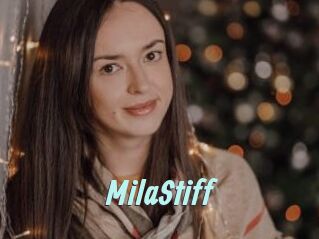 MilaStiff
