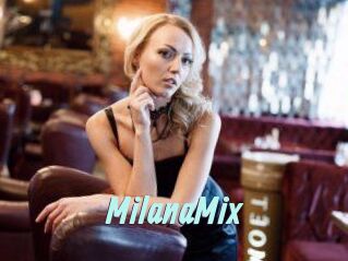 MilanaMix