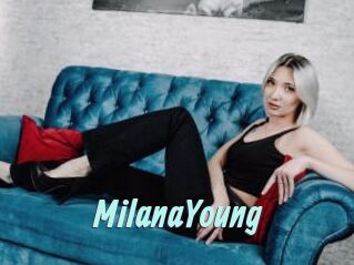 MilanaYoung
