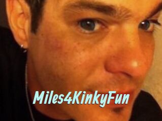 Miles4KinkyFun