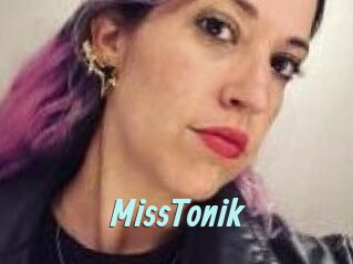 MissTonik