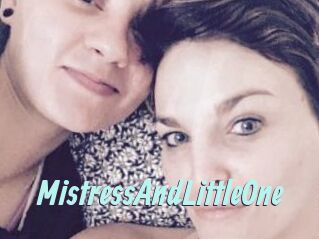 MistressAndLittleOne