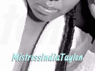 MistressIndiaTaylen