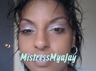 MistressMyaJay